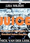 JUICE: The State of California v. Orenthal James Simpson