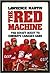 The Red Machine: the Soviet...