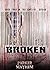 Broken: Captive Bk 4
