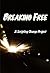 Breaking Free