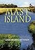 Mast Island by Anne Nichols Reynolds