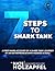 Seven Steps to Shark Tank