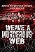 Weave a Murderous Web
