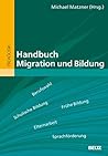 Handbuch Migration und Bildung (German Edition)