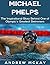 Michael Phelps: The Inspira...