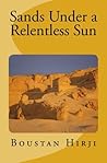 Sands Under a Relentless Sun: Stories I know