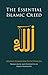 The Essential Islamic Creed