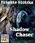 Shadow Chaser