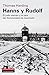 Hanns y Rudolf: El judio alemán y la caza del Kommandant de Auschwitz (Historia)