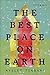The Best Place on Earth by Ayelet Tsabari The Best Place on Earth by Ayelet Tsabari