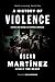 A History of Violence by Óscar Martínez