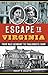 Escape to Virginia: From Nazi Germany to Thalhimer’s Farm