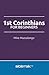1st Corinthians for Beginners (The New Testament Collection)
