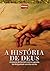 A História de Deus (Coleção...
