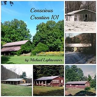 Conscious Creation 101 (Kindle Edition)