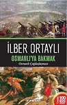 Osmanlı'ya Bakmak...