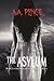 The Asylum (Beneath the Trap Door, #2)