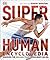 SuperHuman Encyclopedia