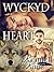 Wyckyd Heart (Shifter U, #1)