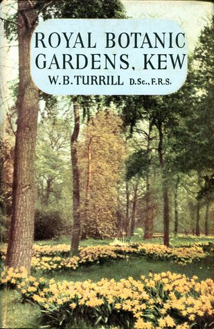 Royal Botanic Gardens Kew, Past and Present (Hardcover)