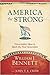 America the Strong: Conservative Ideas to Spark the Next Generation
