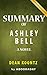 Summary of Ashley Bell: by Dean Koontz | Includes Analysis of Ashley Bell