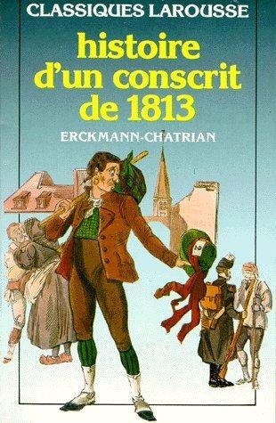 Histoire Dun Conscrit De 1813