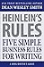 Heinlein's Rules: Five Simp...