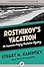 Rostnikov's Vacation (Inspector Porfiry Rostnikov Mysteries)