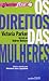 Os Direitos das Mulheres