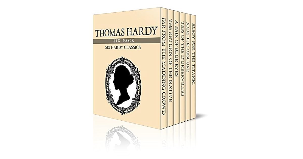 Thomas Hardy Six Pack – Far from the Madding Crowd, The Return of the