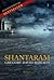 Shantaram by Gregory David Roberts