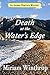 Death at the Water's Edge (Azores Heritage Mystery Series Book 1)