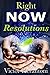Right Now Resolutions