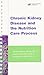 Chronic Kidney Disease and the Nutrition Care Process