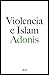 Violencia e islam: Conversa...