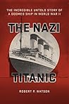 The Nazi Titanic:...