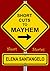 Short Cuts To Mayhem: Short Stories