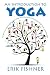 Yoga: 8 Essential Yoga Pose...
