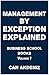 Management By Exception Explained: Business School Books Volume 7