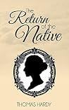 The Return of the Native by Thomas Hardy