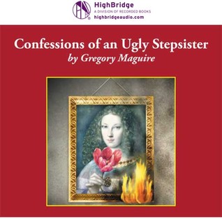 Confessions of an Ugly Stepsister