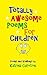 Totally Awesome Poems for C...