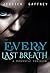 Every Last Breath