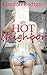 Romance: My Hot Neighbor: For the First Time, Teenager (Taboo Voyeur Hard Core Series)