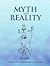 Myth and Reality