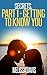 Secrets: Getting to Know You