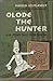 Olode the Hunter and Other Tales from Nigeria by Harold Courlander