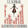 A Gathering of Shadows (Shades of Magic, #2)