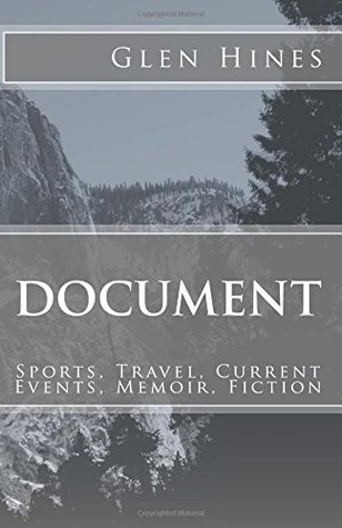 Document: Sports, Travel, Current Events, Memoir, Fiction